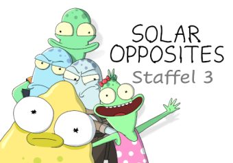 Solar Opposites Staffel 3 erscheint 2022, doch wann genau?